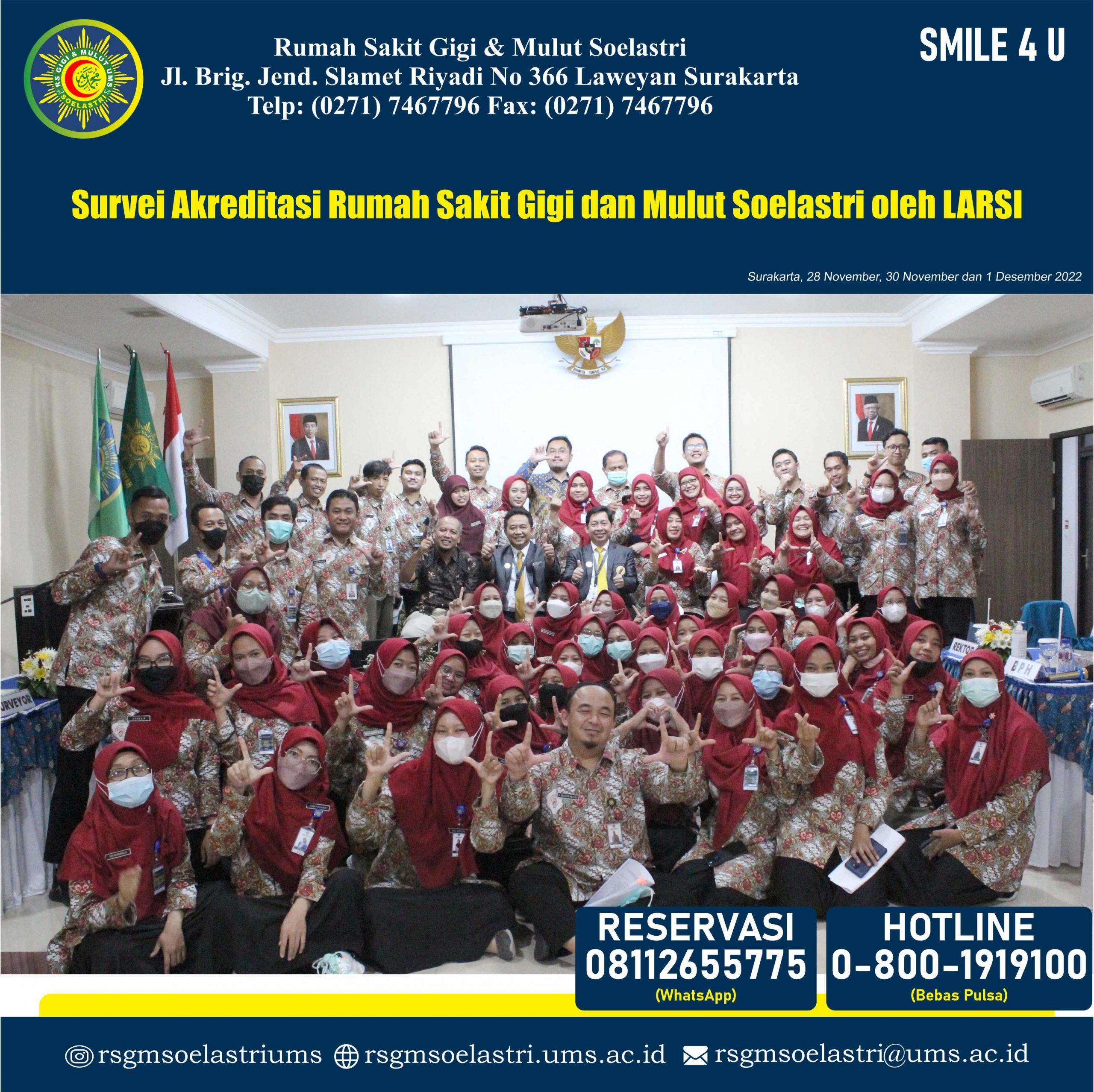 Read more about the article Survei Akreditasi Rumah Sakit Gigi dan Mulut Soelastri oleh LARSI