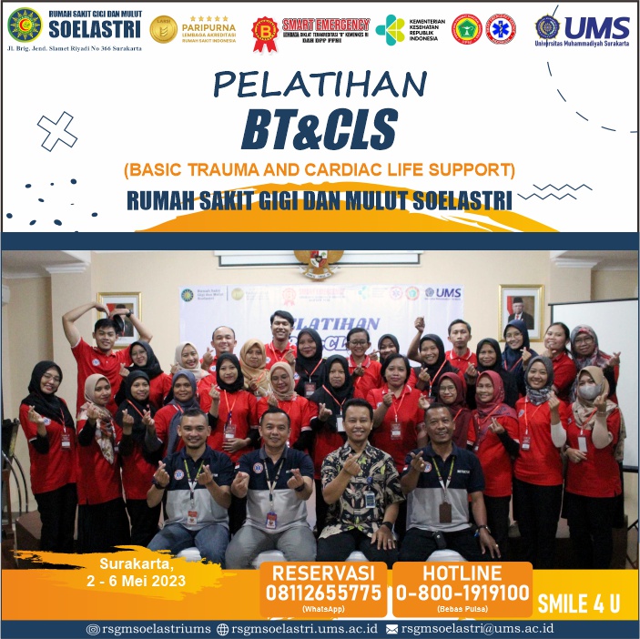 Read more about the article Tingkatkan Pelayanan, Rumah Sakit Gigi dan Mulut Soelastri Gelar BT&CLS