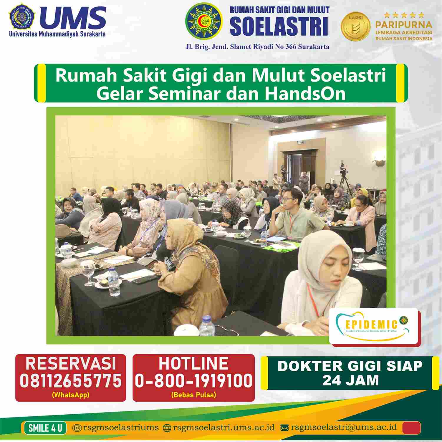 Read more about the article Rumah Sakit Gigi dan Mulut Soelastri Gelar Seminar dan HandsOn