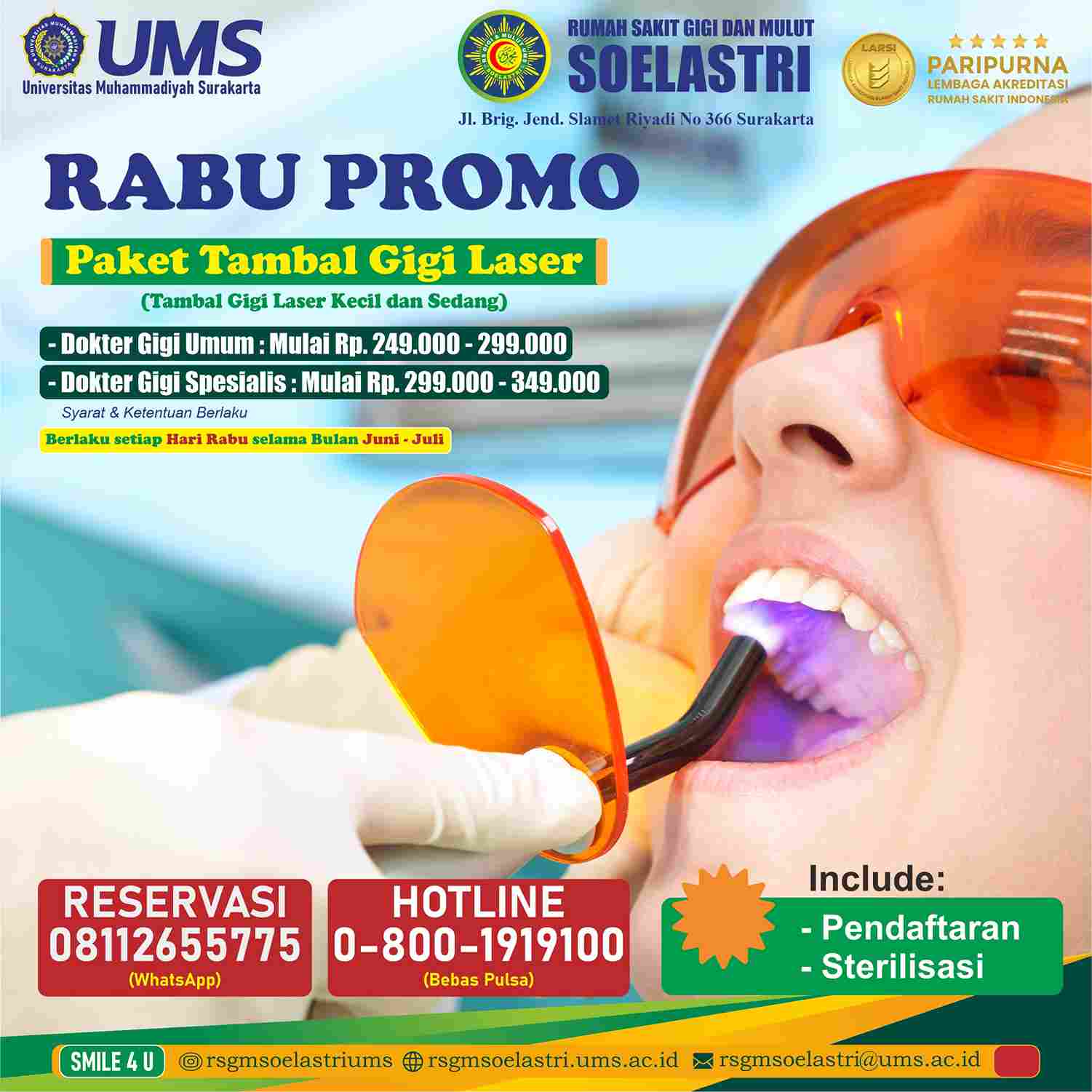 Read more about the article RABU PROMO (PAKET TAMBAL GIGI LASER)