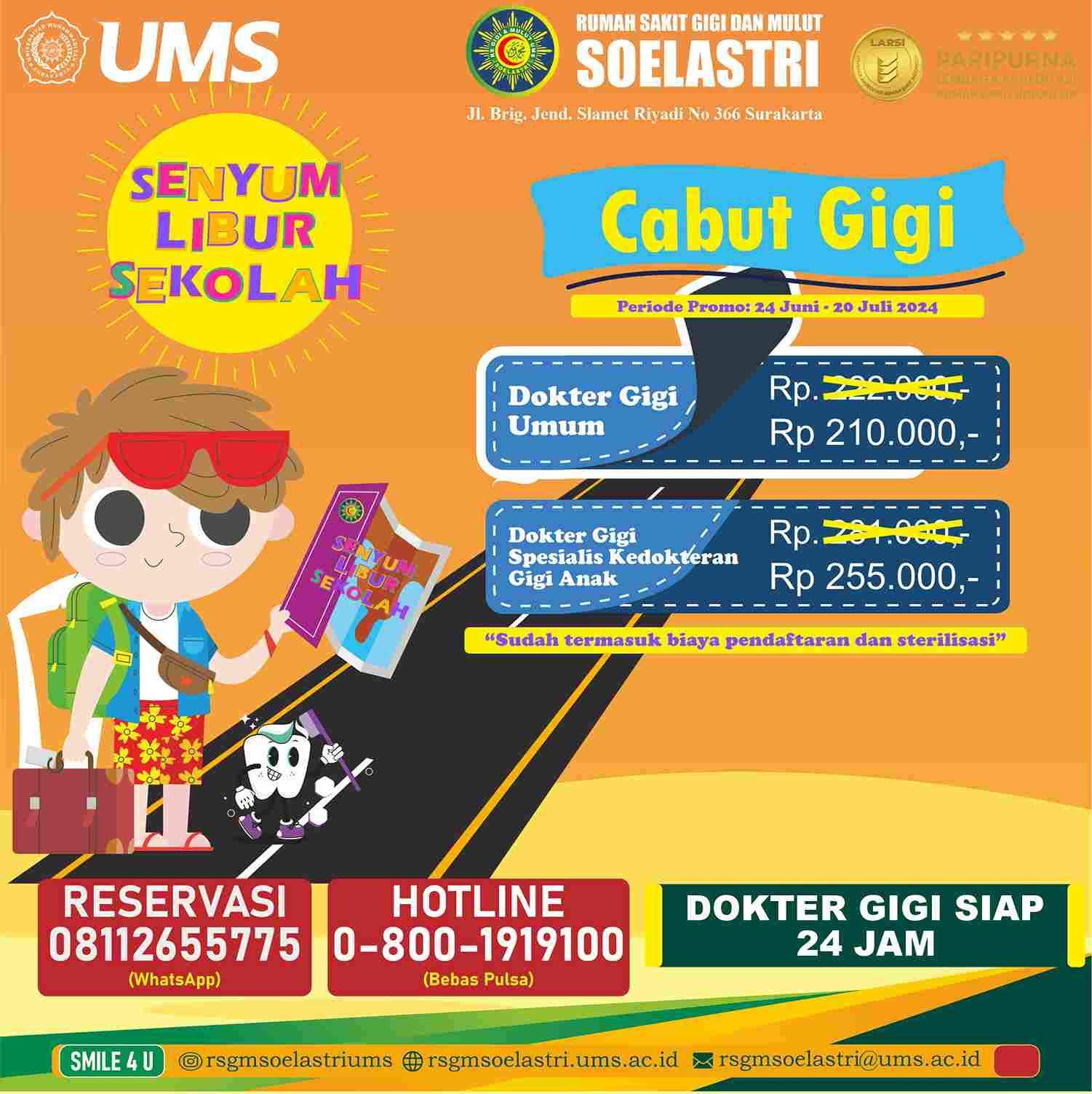 Read more about the article Promo Senyum Libur Sekolah (Cabut Gigi)