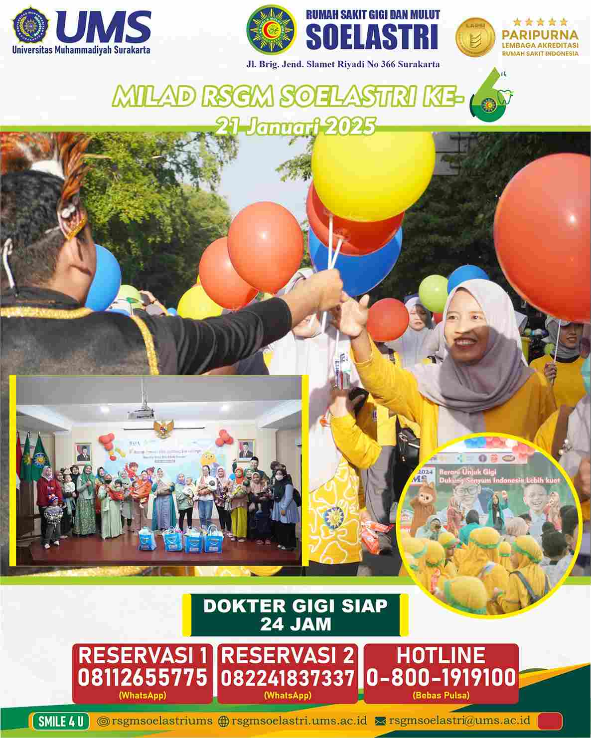 Read more about the article MILAD ke-6 RUMAH SAKIT GIGI DAN MULUT SOELASTRI