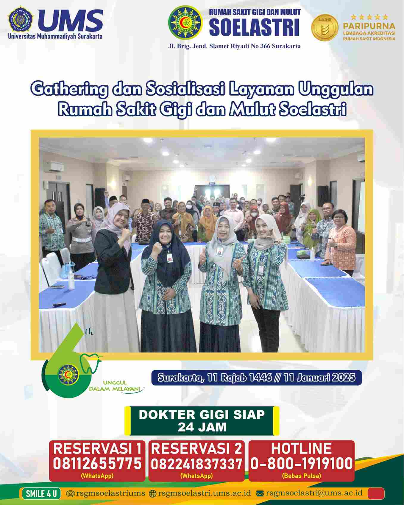 Read more about the article Gathering dan Sosialisasi Layanan Unggulan RSGM Soelastri