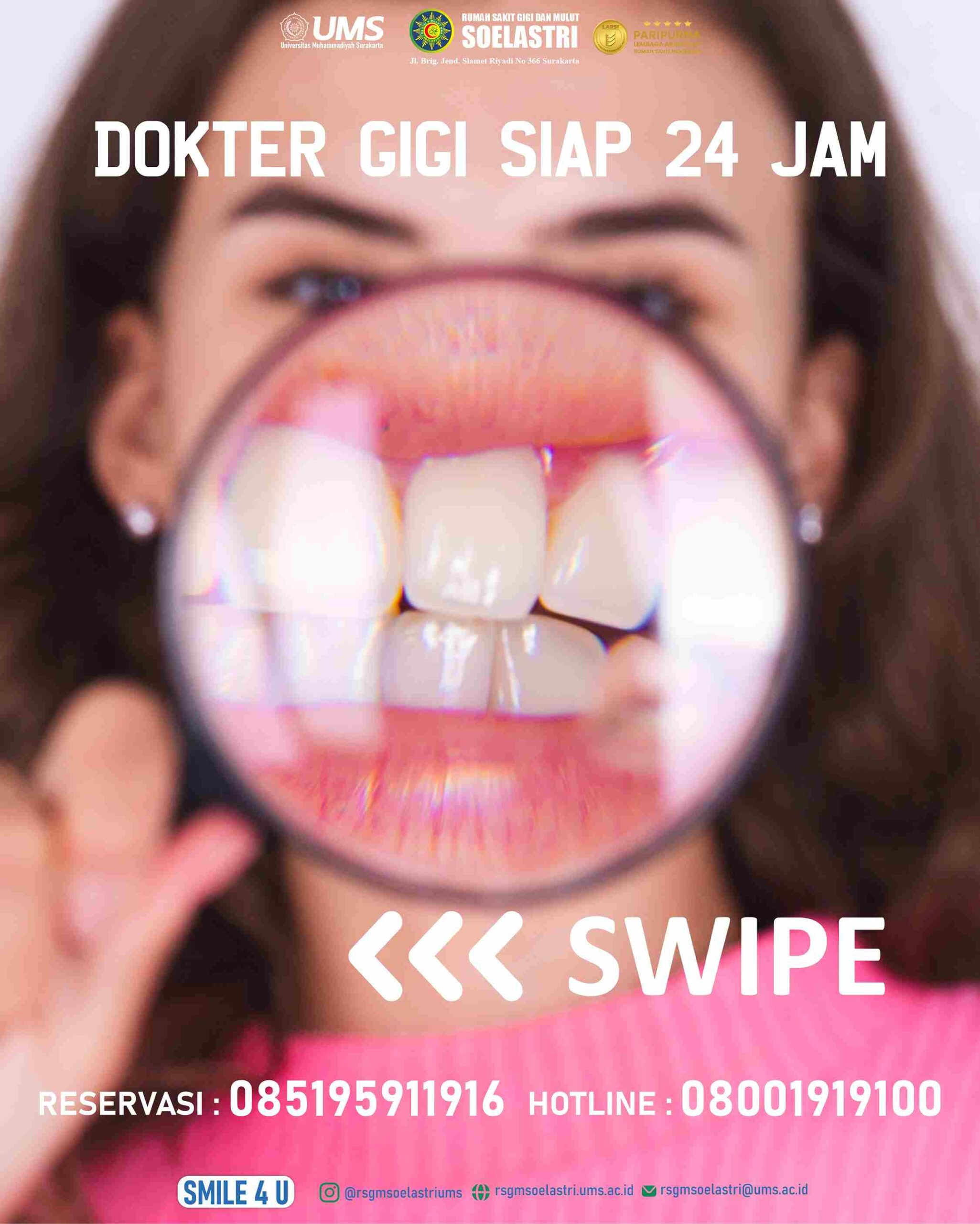 Read more about the article Dokter Gigi Umum Rumah Sakit Gigi dan Mulut Soelastri SIAP 24 JAM